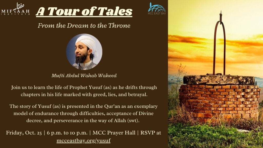 A Tour of Tales: From the Dream to the Throne | Mufti Abdul Wahab Waheed