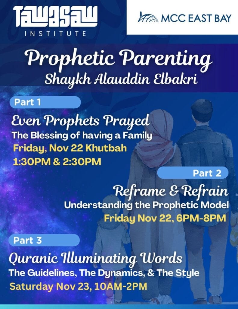 Prophetic Parenting | Shaykh Alauddin El-Bakri