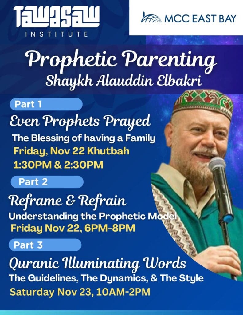 Prophetic Parenting | Shaykh Alauddin El-Bakri