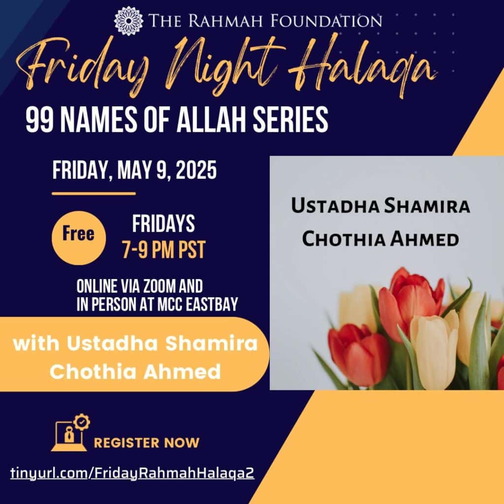 Dr. Rania Awaad’s Weekly Friday Evening Halaqa