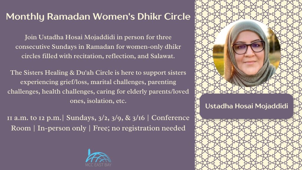 Weekly Ramadan Women’s Dhikr Circle | Ustadha Hosai Mojaddidi