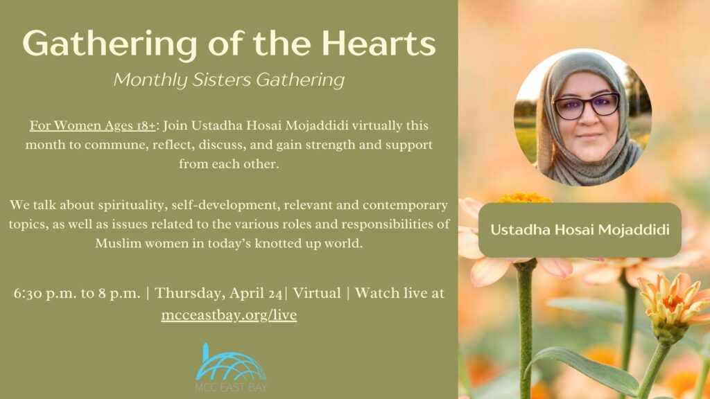 Gathering of the Hearts (Virtual) | Ustadha Hosai Mojaddidi