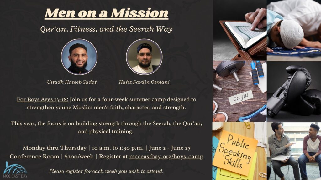 Men on a Mission: Qur’an, Fitness, and the Seerah Way Summer Camp | Br. Haseeb Sadat and Ust. Fardin Osmani