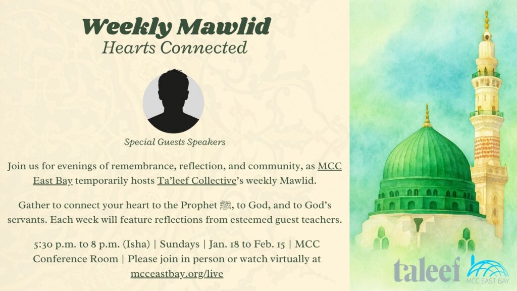 Mawlid: Hearts Connected | Sidi Mahdy Amine (Ta’leef Collective)