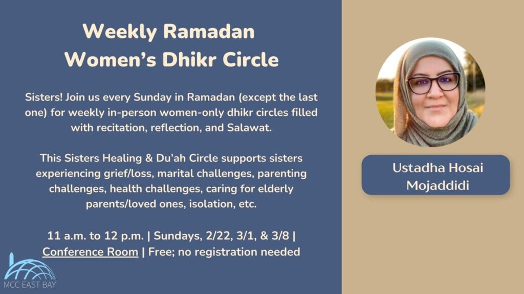 Weekly Ramadan Women’s Dhikr Circle | Ustadha Hosai Mojaddidi