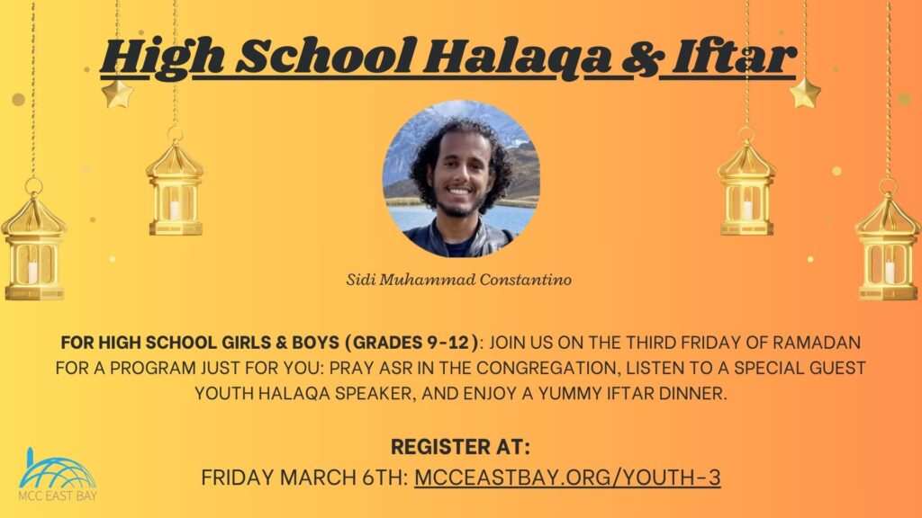 High School Halaqa (Sidi Muhammad Constantino) & Iftar