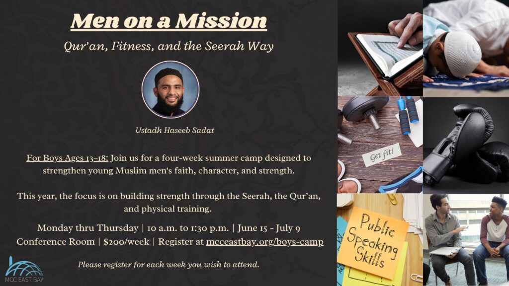 Men on a Mission: Qur’an, Fitness, and the Seerah Way Summer Camp | Br. Haseeb Sadat
