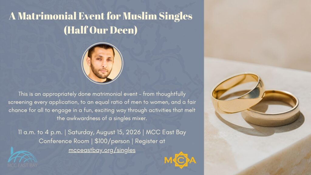 A Matrimonial Event for Muslim Singles (Half Our Deen)