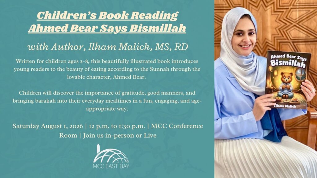 Children’s Book Reading: Ahmed Bear Says Bismillah | Author Ilham Malick