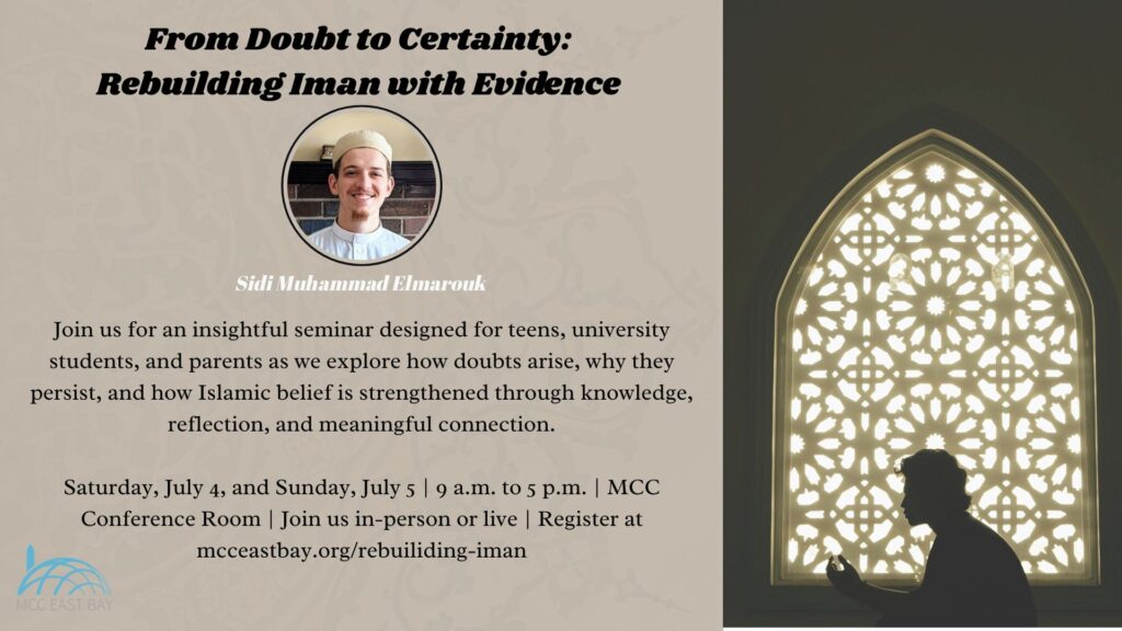 From Doubt to Certainty: Rebuilding Iman with Evidence | Sidi Muhammad Elmarouk