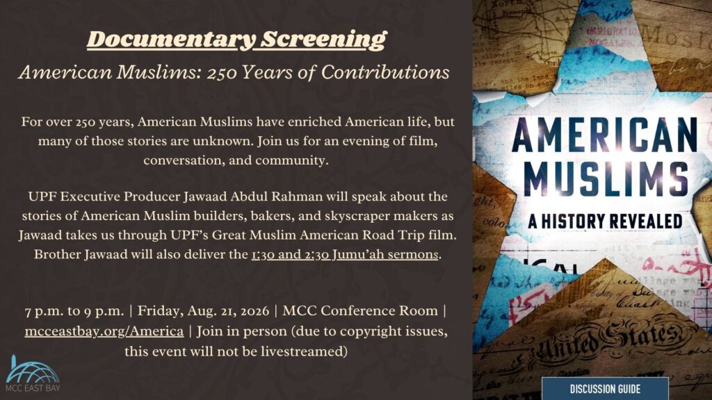 American Muslims: 250 Years of Contributions (Snapshots from the Muslim Road Trip)