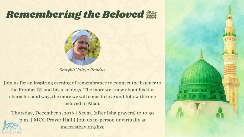 Remembering the Beloved ﷺ Mawlid Program | Shaykh Yahya Rhodus